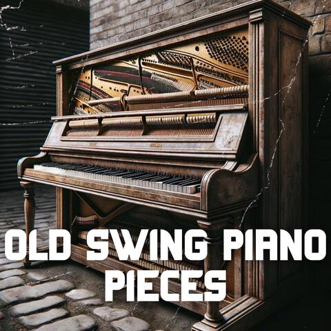 Old Swing Piano Pieces