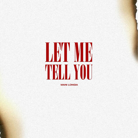 Let Me Tell You
