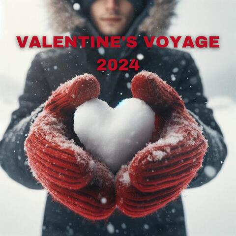 Valentine's Voyage 2024