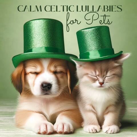 Calm Celtic Lullabies for Pets: Soothing Sleep Music for Cats and Dogs