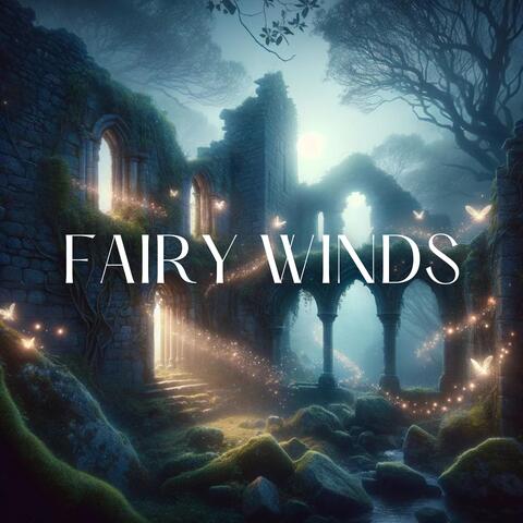 Fairy Winds: Journey Through the Mystical Realms of Celtic Tradition and Folklore