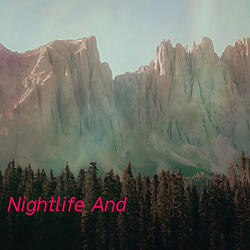 Nightlife And