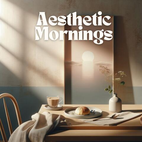 Aesthetic Mornings: Chill Ambient Soundscapes for Sunrise Relax