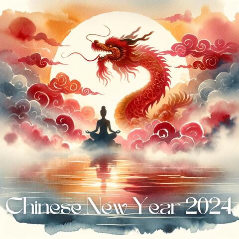 Chinese New Year 2024: Meditative Reflections for the Year of the Dragon