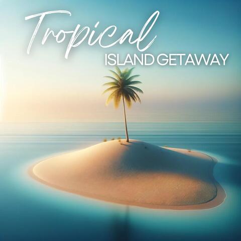Tropical Island Getaway