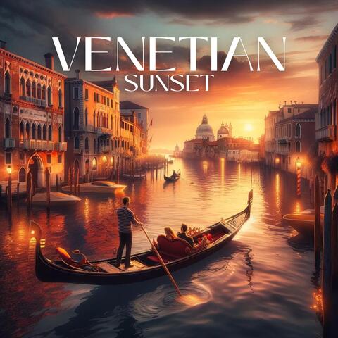 Venetian Sunset: Gondola Ride with Romantic Italian Jazz
