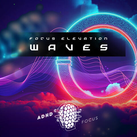 Focus Elevation Waves