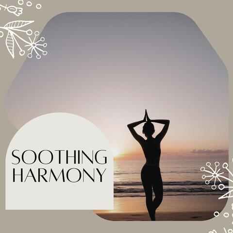 Soothing Harmony: Ultimate Yoga Meditation for Inner Peace & Stress Relief