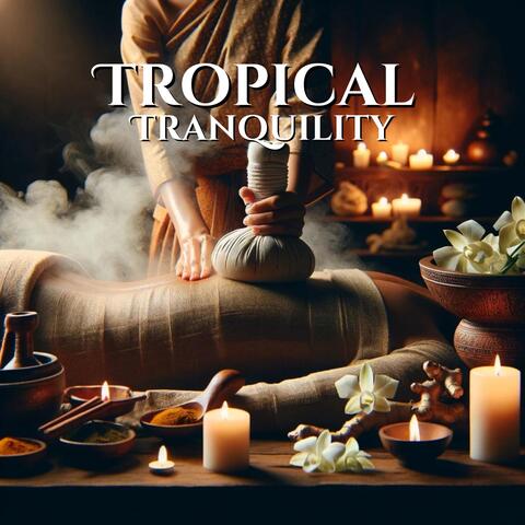 Tropical Tranquility: Thai Herbal Compress Massage for Deep Relaxation