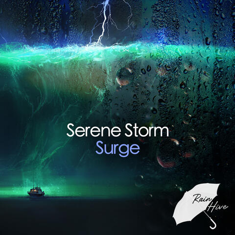 Serene Storm Surge
