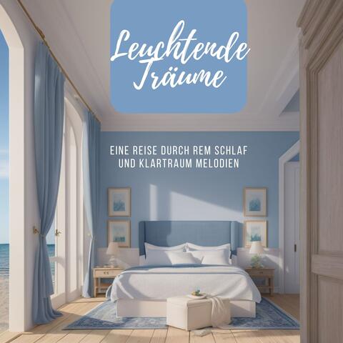 Leuchtende Träume: Eine Reise durch REM Schlaf und Klartraum Melodien