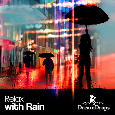 Relax With Rain