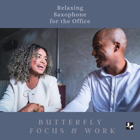 Relaxing Saxophone for the Office