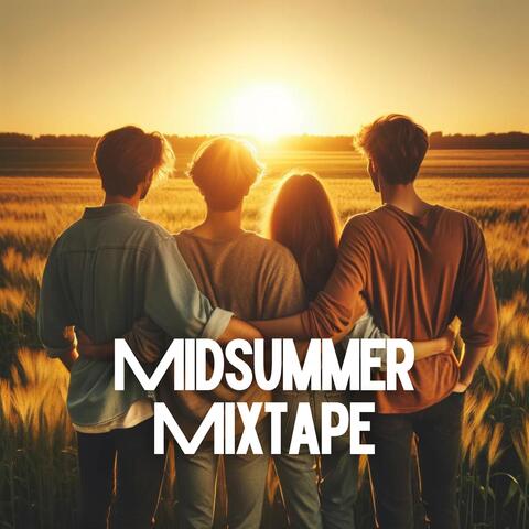 Midsummer Mixtape: Summer Chill with Friends