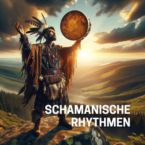 Schamanische Rhythmen
