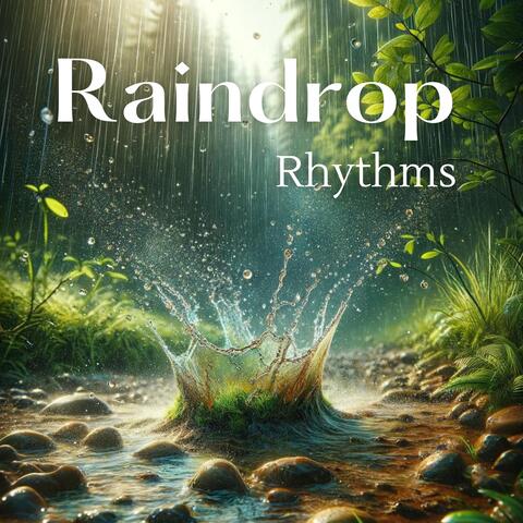 Raindrop Rhythms: Peaceful Days, Unwind and De-stress, Calm Moments