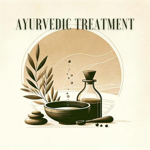 Ayurvedic Treatment: Balance and Bliss, Healing Ambience for Mind and Body