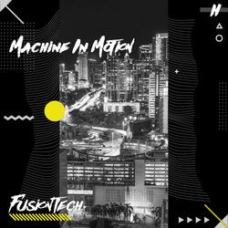 Machine in Motion