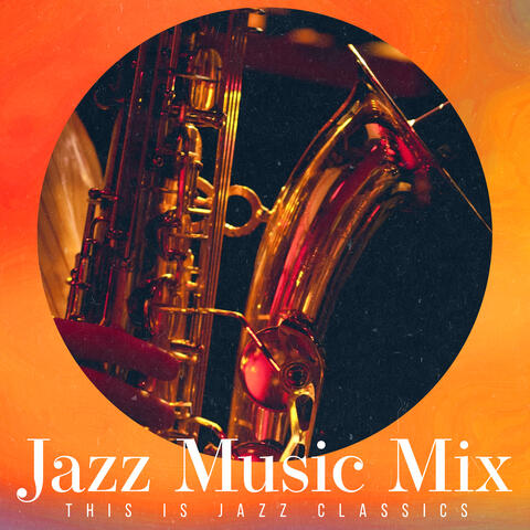 Jazz Music Mix