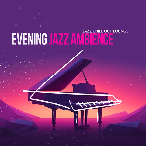 Evening Jazz Ambience