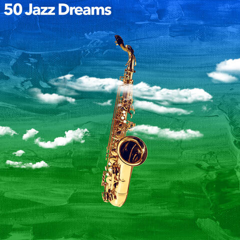 50 Jazz Dreams