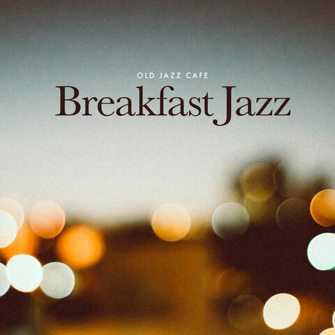 Breakfast Jazz