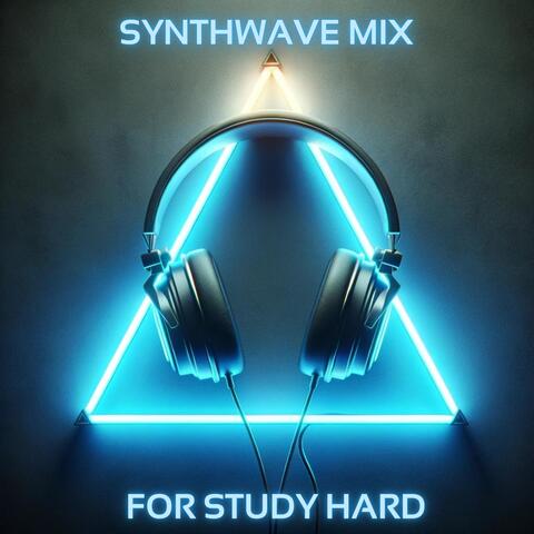 Synthwave Mix for Study Hard