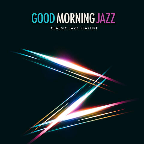 Good Morning Jazz