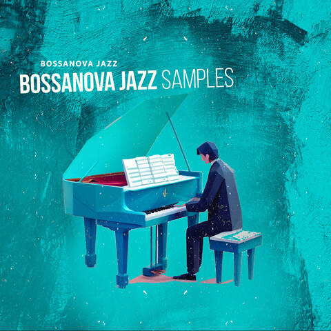 Bossanova Jazz Samples