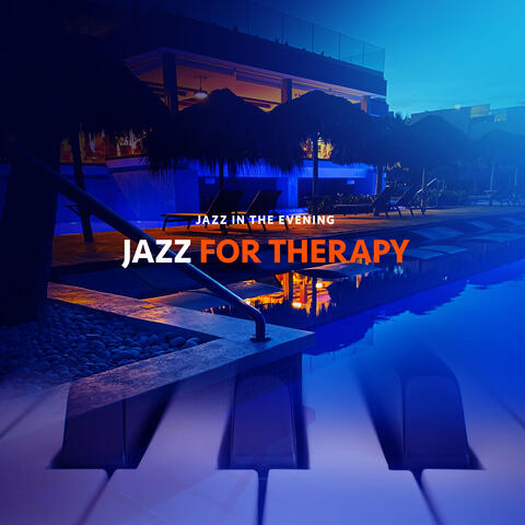 Jazz for Therapy