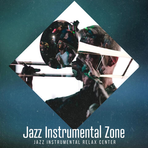 Jazz Instrumental Zone