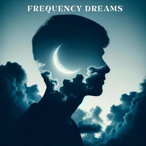 Frequency Dreams: 417 hz and 432 Hz Solfeggio Soundscapes for Restful Sleep