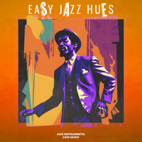 Easy Jazz Hues