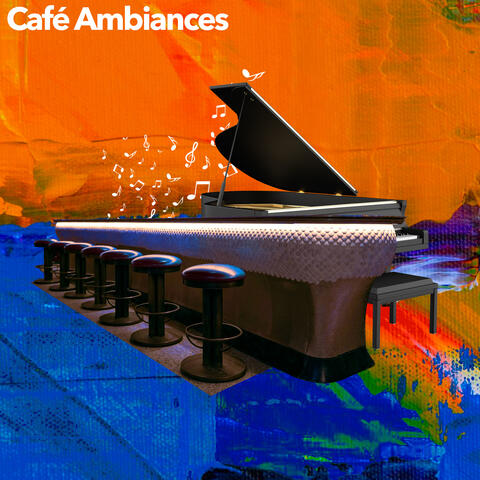 Café Ambiances