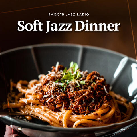 Soft Jazz Dinner