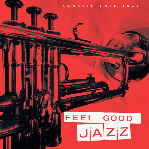 Feel Good Jazz