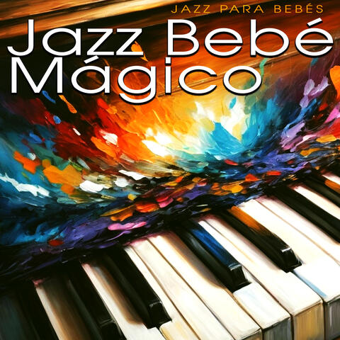Jazz Bebé Mágico