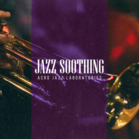 Jazz Soothing
