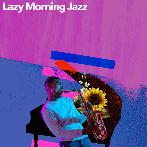 Lazy Morning Jazz