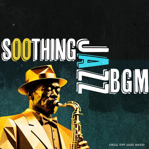 Soothing Jazz BGM