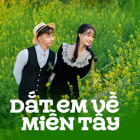 Dắt Em Về Miền Tây
