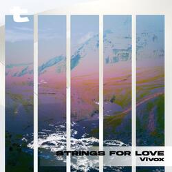 Strings for Love