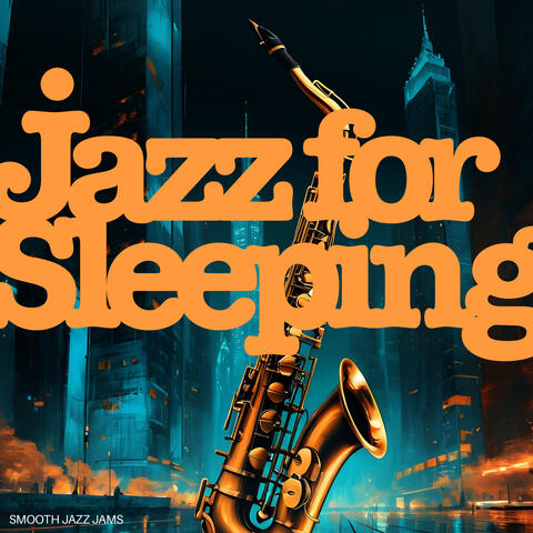Jazz for Sleeping