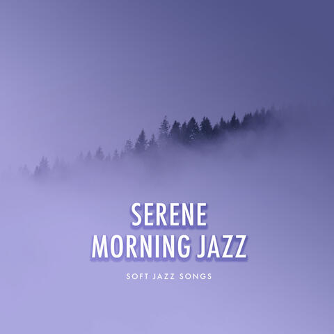 Serene Morning Jazz