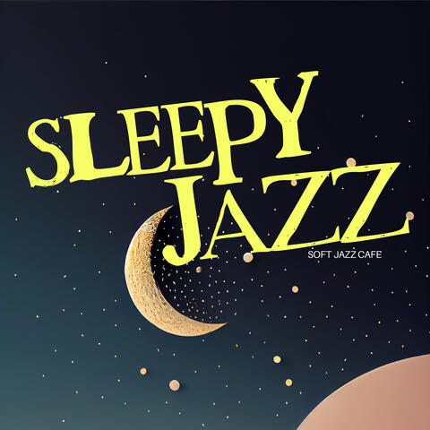 Sleepy Jazz