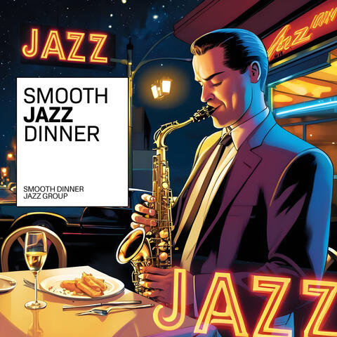 Smooth Jazz Dinner