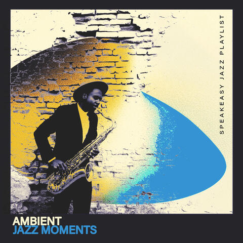 Ambient Jazz Moments