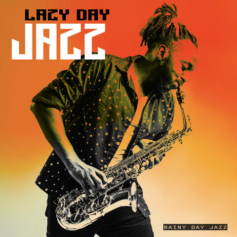Lazy Day Jazz