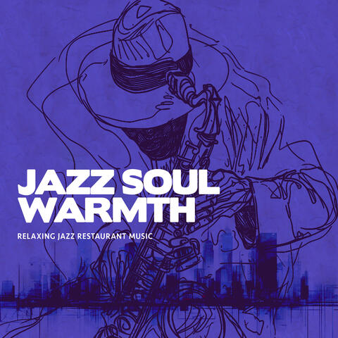 Jazz Soul Warmth