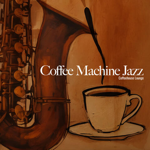 Coffee Machine Jazz